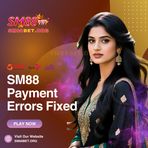 SM88 deposit errors and BD wallet behaviour